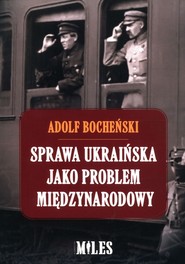 Sprawa ukraińska jako problem międzynarodowy