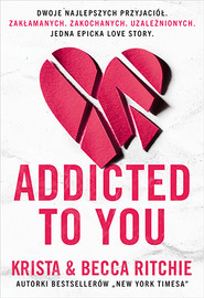 ADDICTED TO YOU