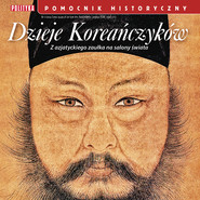 Pomocnik Historyczny. Dzieje Koreańczyków 1/2024