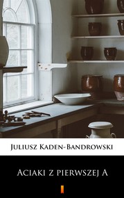 Aciaki z pierwszej A