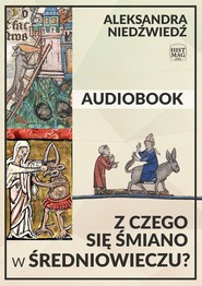 Z czego się śmiano w średniowieczu?
