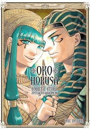 Oko Horusa. Kobieta, która została faraonem. Tom 5