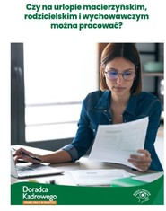 Czy na urlopie macierzyńskim, rodzicielskim i wychowawczym można pracować?