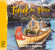 Tomek na Alasce. Tom 10