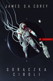Gorączka Ciboli.  Cykl Expanse. Tom 4