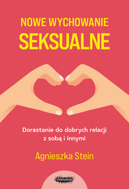 Nowe wychowanie seksualne wyd. 2024