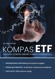 KOMPAS ETF Wszystko, co musisz wiedzieć o inwestycjach w ETF-y
