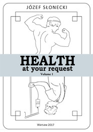 Health at your request Volume 1