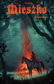 Mieszko 2 Braterstwo