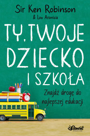 Ty, Twoje dziecko i szkoła