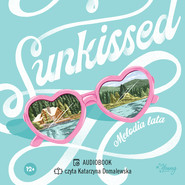 Sunkissed. Melodia lata