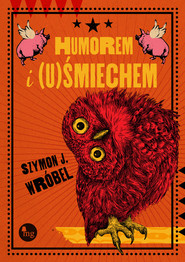 Himorem i (u)Śmiechem