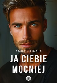 Ja ciebie mocniej