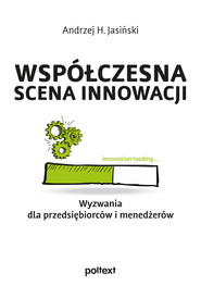 Współczesna scena innowacji