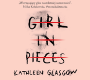 Girl in Pieces