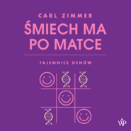 Śmiech ma po matce. Tajemnice genów