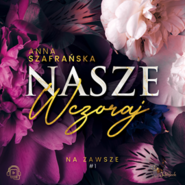 Nasze wczoraj