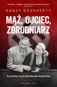 Mąż, ojciec, zbrodniarz.