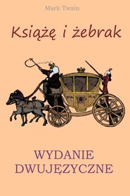 Książę i żebrak. Wydanie dwujęzyczne z gratisami