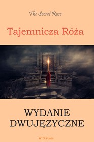 Tajemnicza róża. Wydanie dwujęzyczne angielsko-polskie