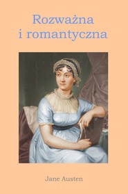 Rozważna i romantyczna