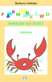 Farminkowo. Angielski dla dzieci. Ćwiczenia do wydruku