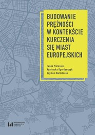 Budowanie prężności w kontekście kurczenia się miast europejskich