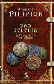 Oko Jelenia. Drewniana Twierdza
