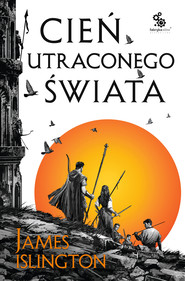 Cień utraconego świata