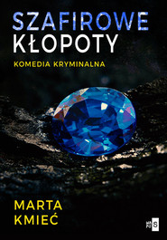 Szafirowe kłopoty Wielkie Litery