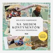Na siedem kontynentów. Notatnik podróżnika