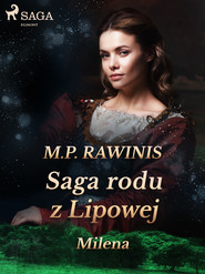 Saga rodu z Lipowej 34: Milena