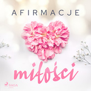 Afirmacje miłości – wersja dla kobiet