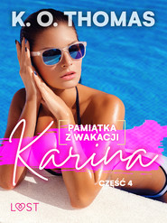 Pamiątka z wakacji 4: Karina – seria erotyczna