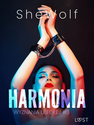 Wyznania uległej #3: Harmonia – seria erotyczna BDSM