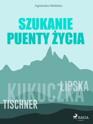 Szukanie puenty życia