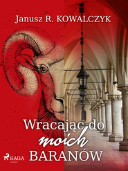 Wracając do moich Baranów