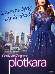 Plotkara 12: Zawsze będę cię kochać