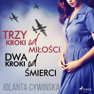 Trzy kroki od miłości dwa kroki od śmierci