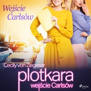 Plotkara: Wejście Carlsów