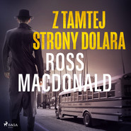 Z tamtej strony dolara