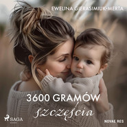 3600 gramów szczęścia