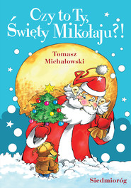 Czy to Ty, Święty Mikołaju?