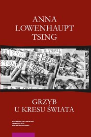 Grzyb u kresu świata