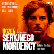 Uczeń seryjnego mordercy. Historia nastolatka, który został prawą ręką bestii z Houston