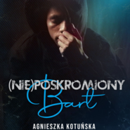 (Nie)poskromiony Bart