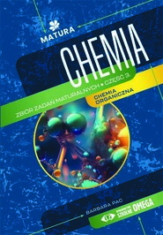 Chemia Zbiór zadań maturalnych Część 3