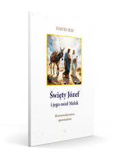 Święty Józef i jego osioł Melek Bożonarodzeniowe opowiadanie