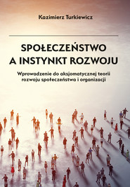 Społeczeństwo a instynkt rozwoju