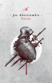 Ostrze. Cykl Pierwsze prawo. Księga 1